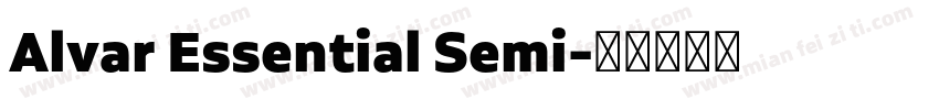 Alvar Essential Semi字体转换